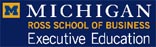University of Michigan Ross School of Business Executive Education